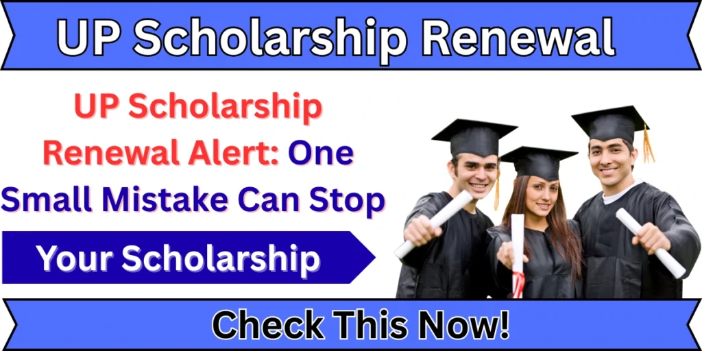 UP Scholarship Renewal